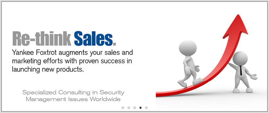Re-think Sales. Yankee Foxtrot augments your sales and marketing efforts with proven success in launching new products.
